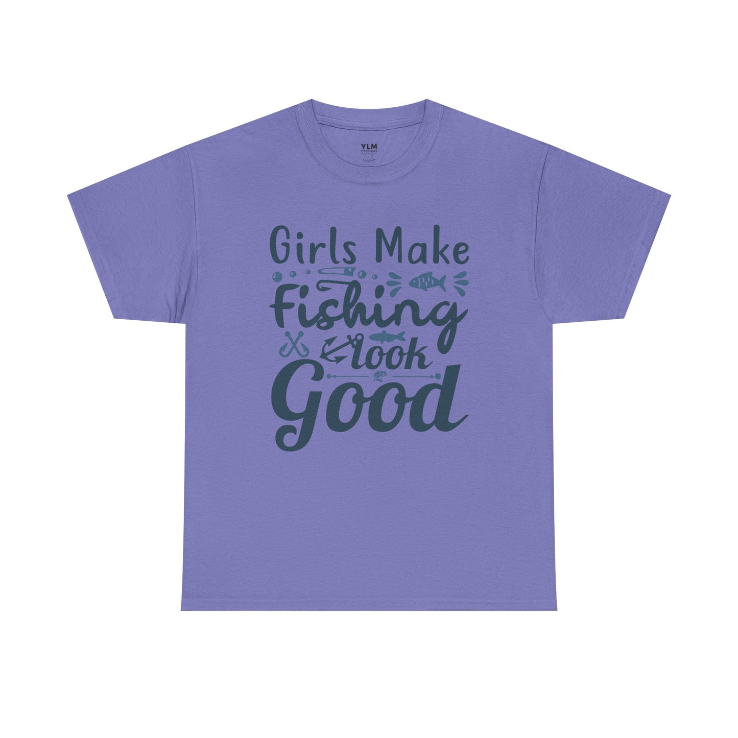 Girls Make Fishing Look Good Unisex Tee