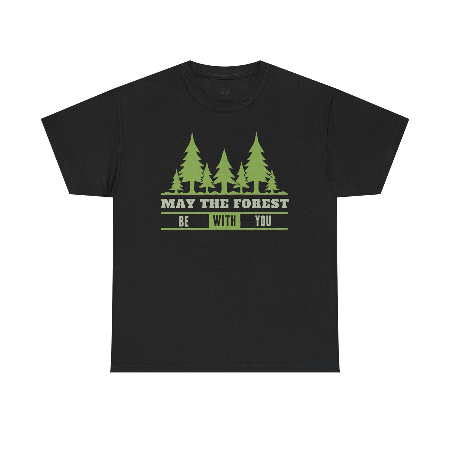 'May The Forest Be With You Unisex Tee