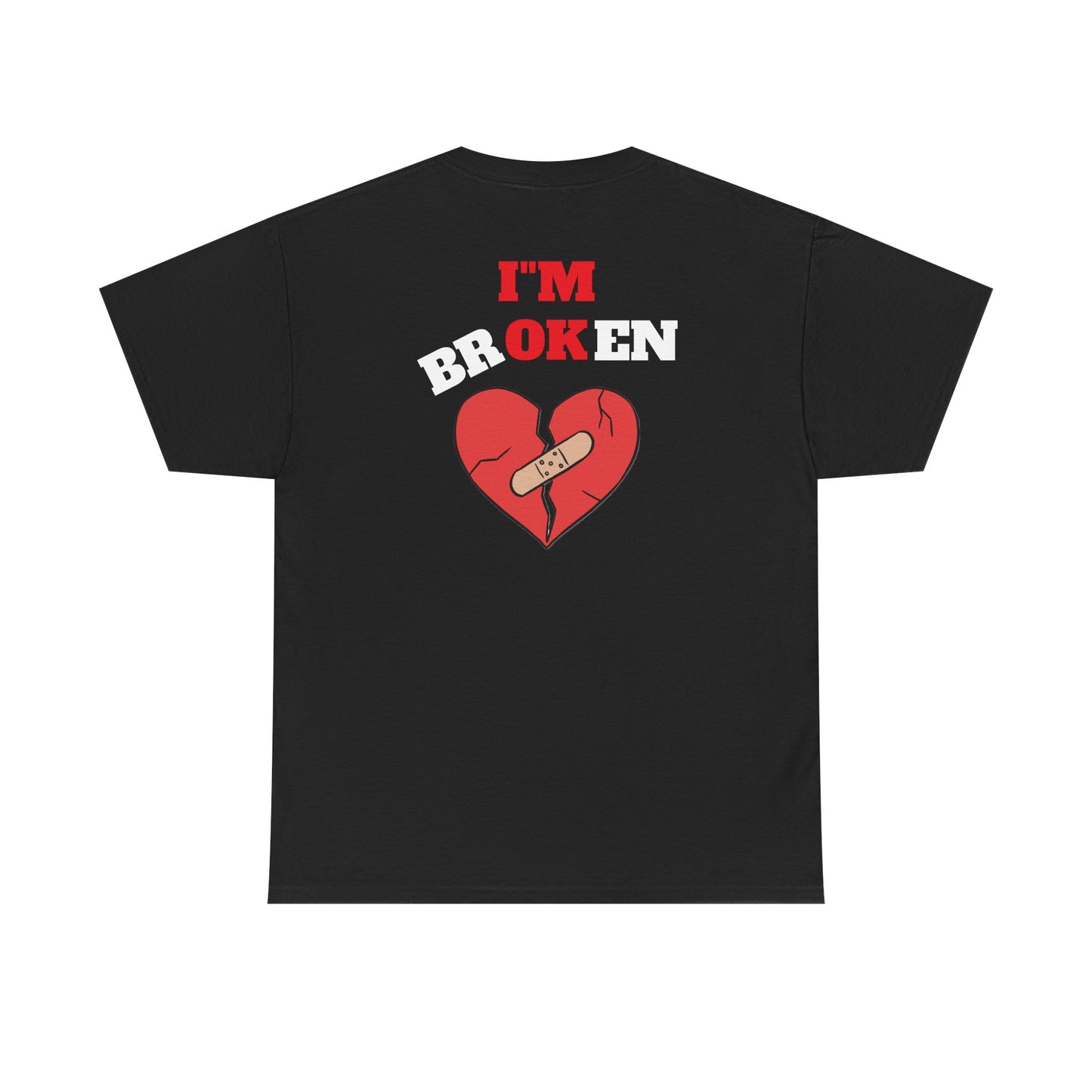 I'm Broken Unisex Tee