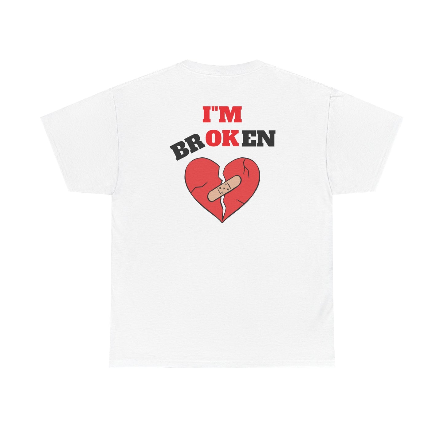 I'm Broken Unisex Tee