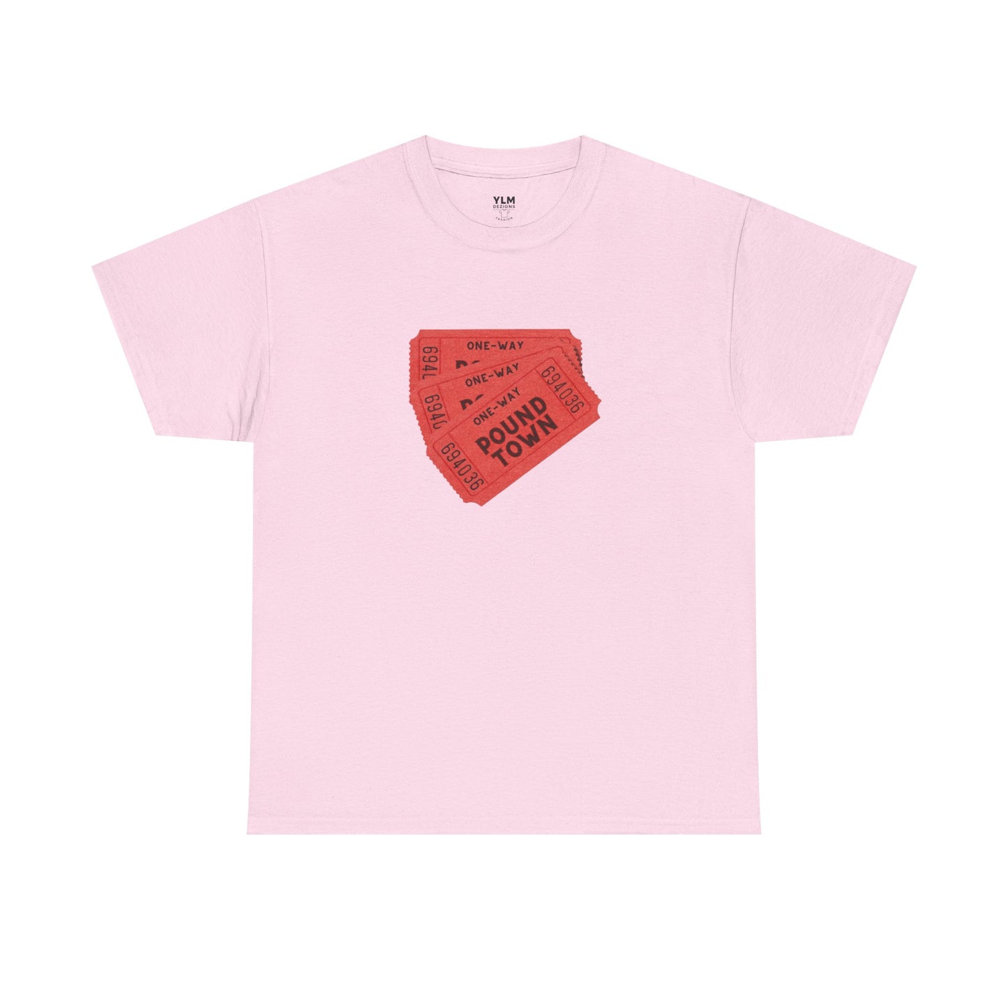Pound Town Ticket Unisex Tee