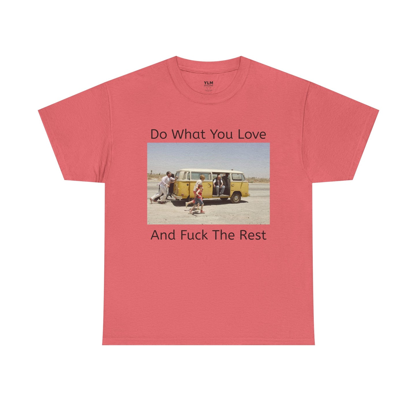Do What You Love Unisex Tee
