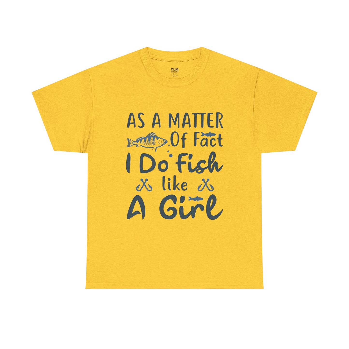 Fish Like A Girl Unisex Tee