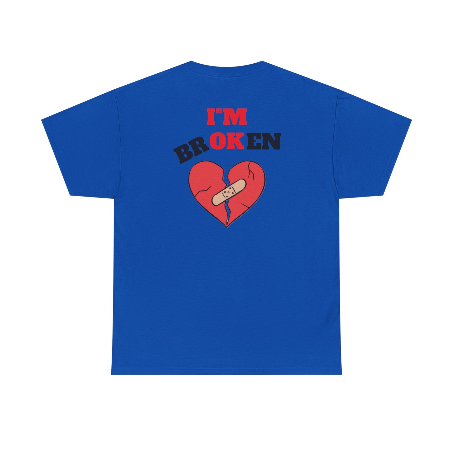 I'm Broken Unisex Tee
