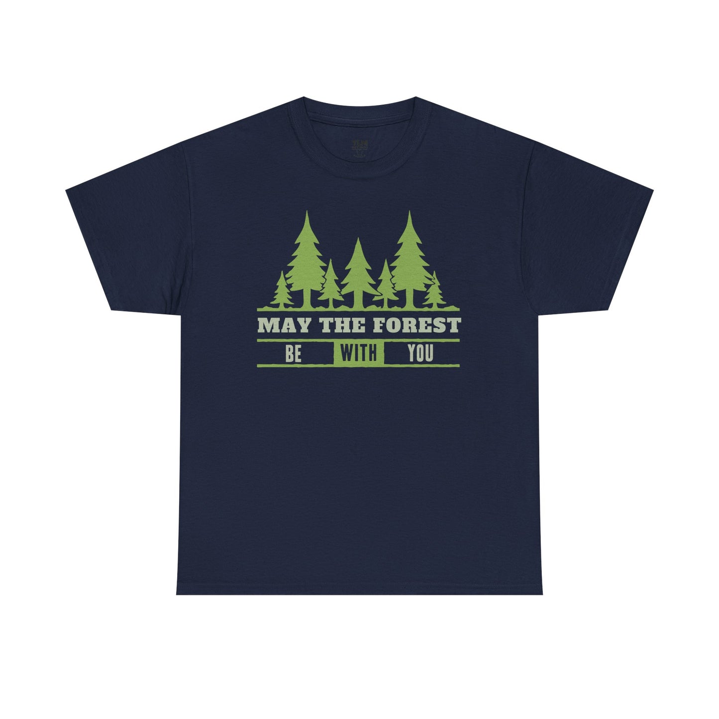 'May The Forest Be With You Unisex Tee