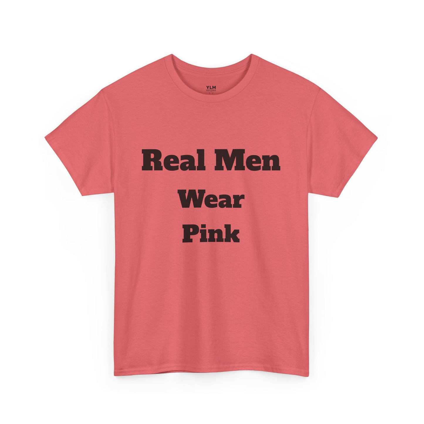 Real Men Wear Pink Unisex Tee