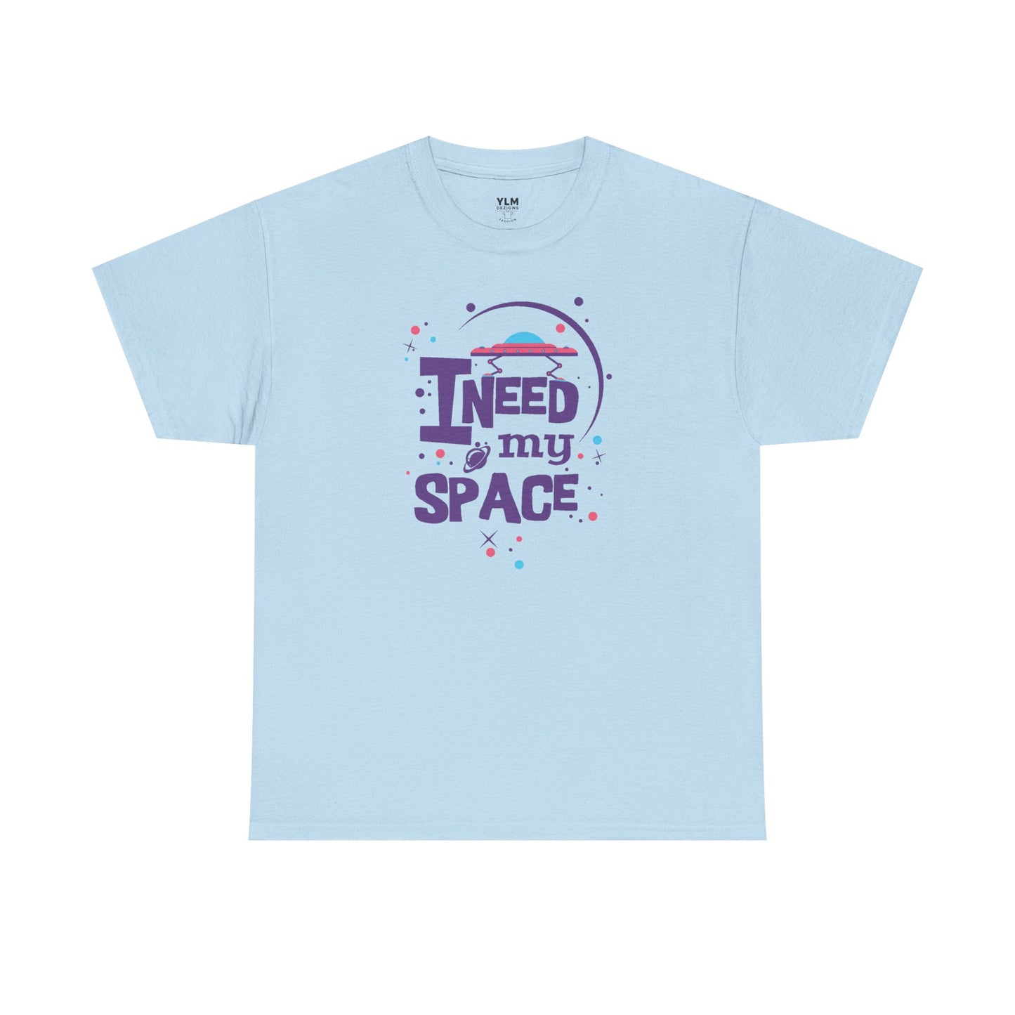 Need My Space Unisex Tee