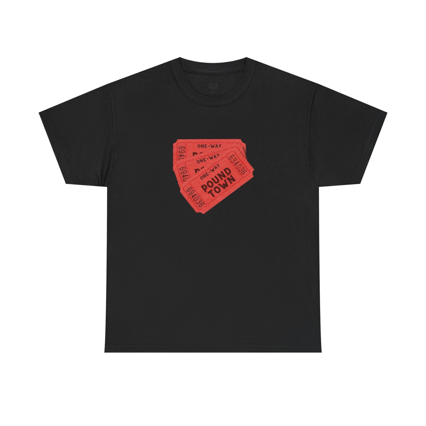 Pound Town Ticket Unisex Tee