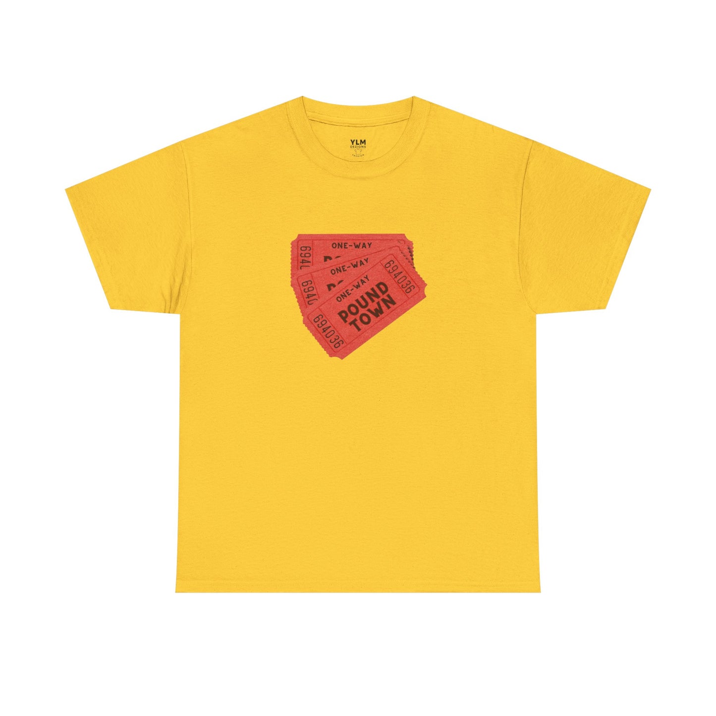 Pound Town Ticket Unisex Tee