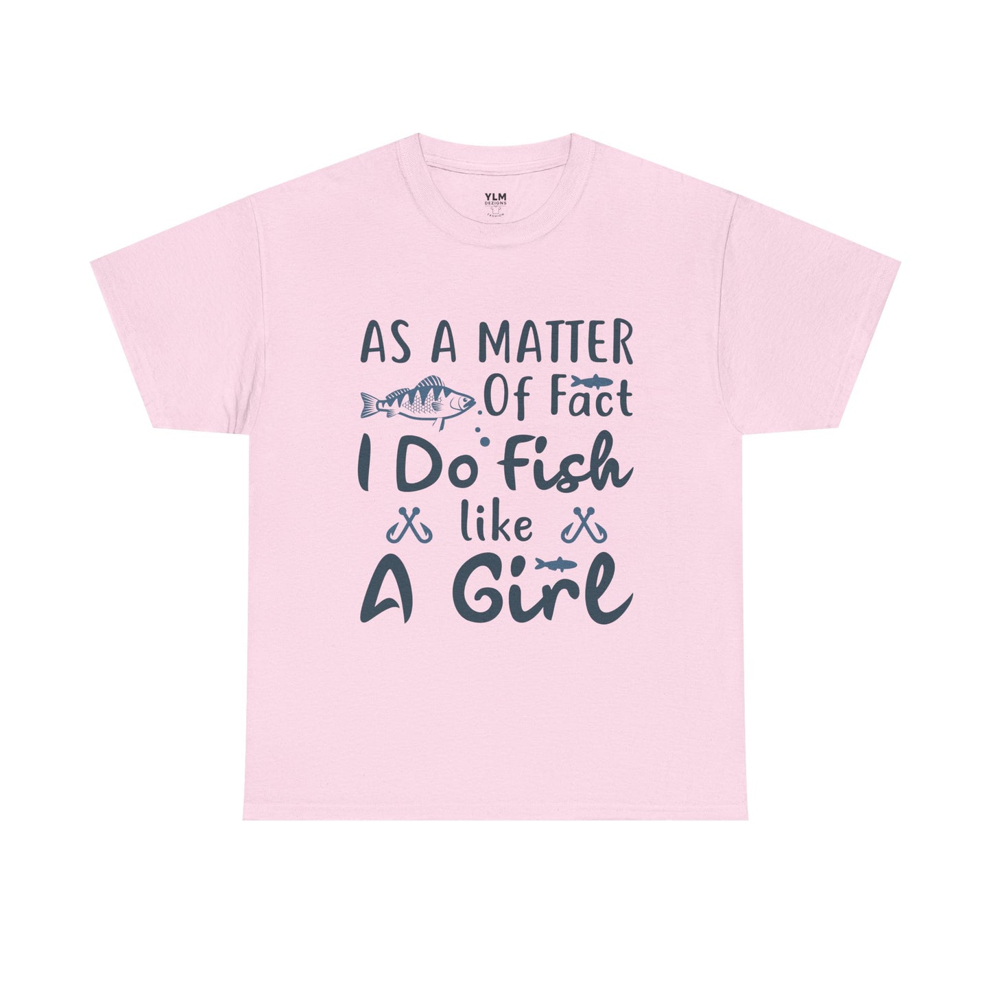 Fish Like A Girl Unisex Tee