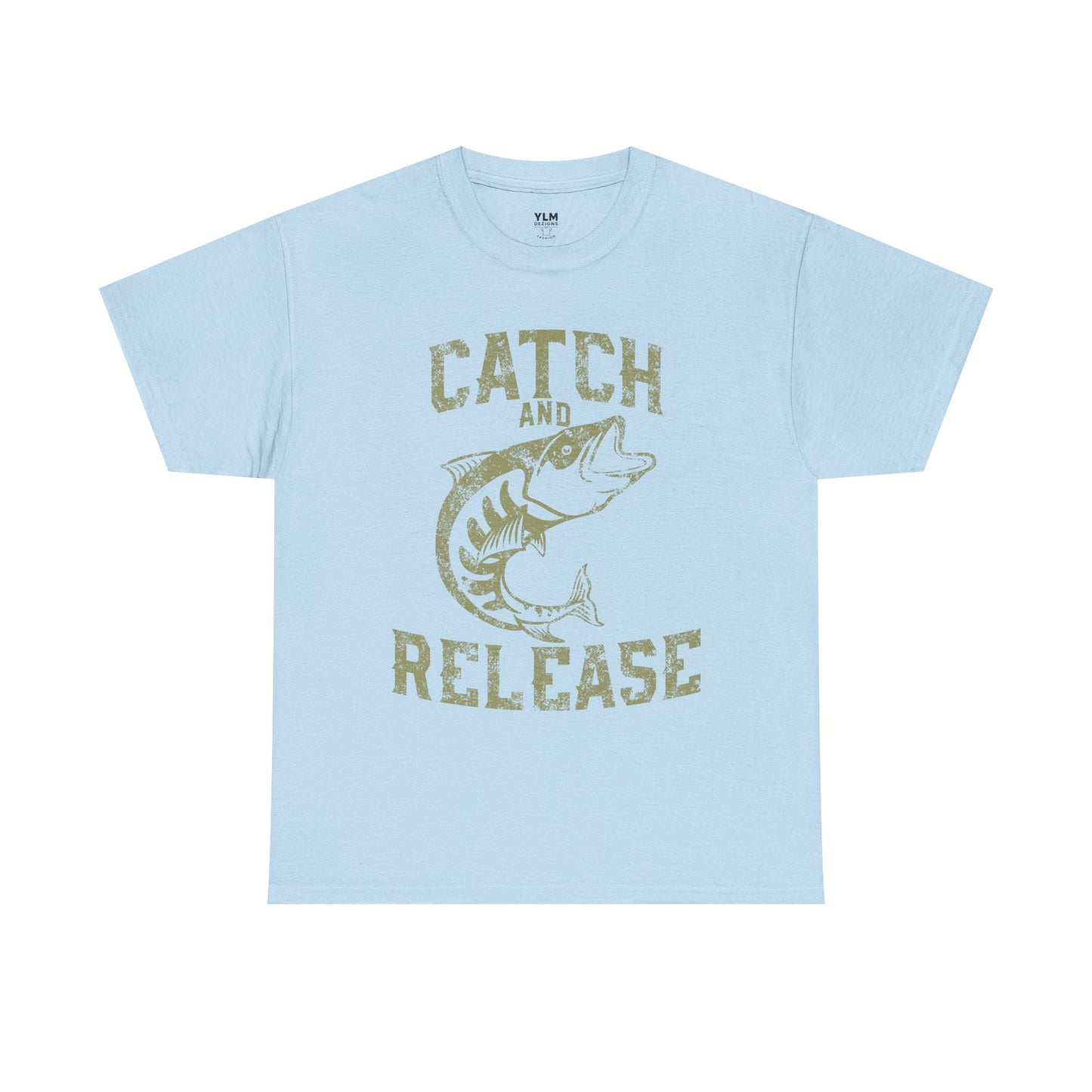Catch and Release Fishing Unisex Tee