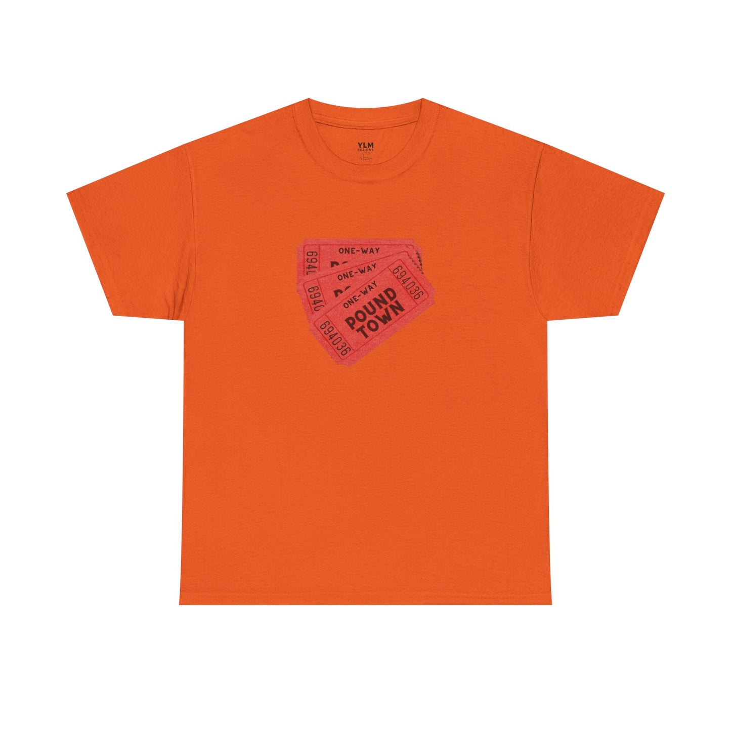 Pound Town Ticket Unisex Tee
