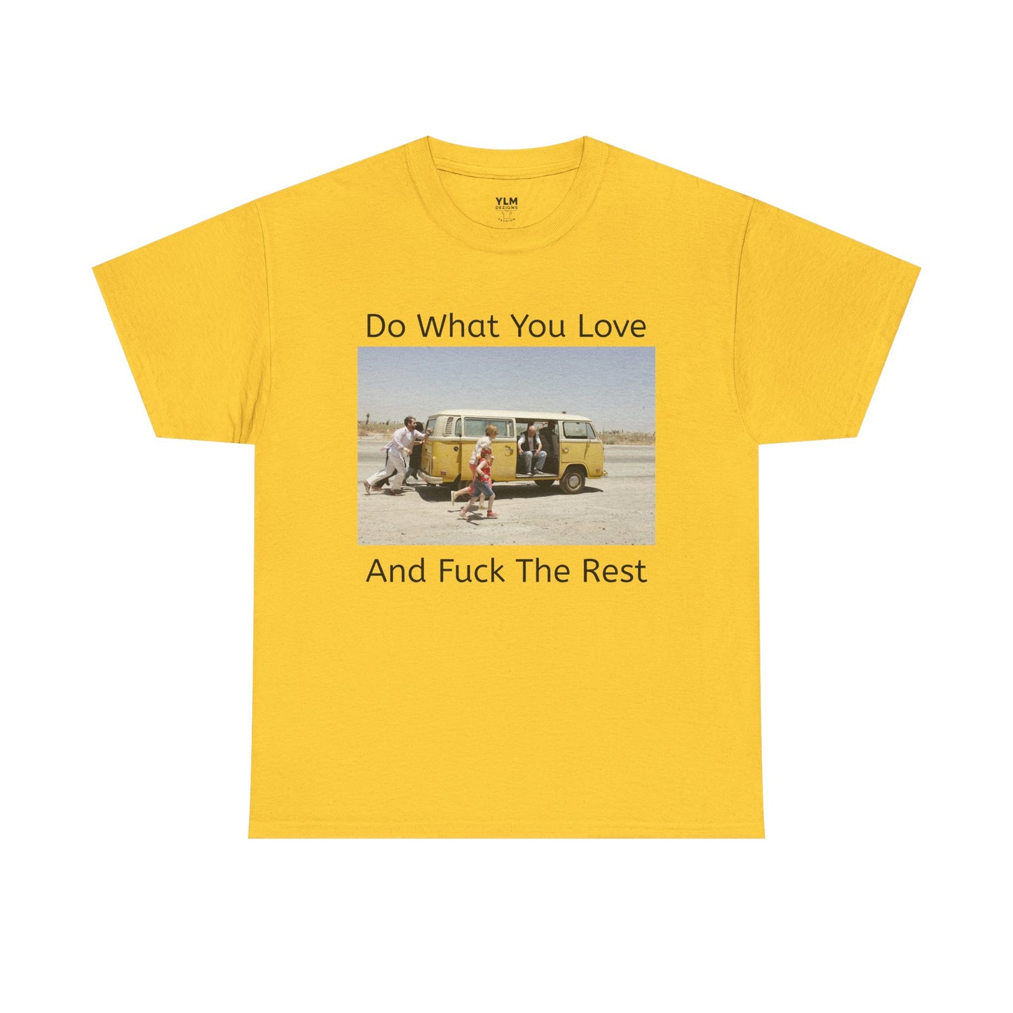 Do What You Love Unisex Tee