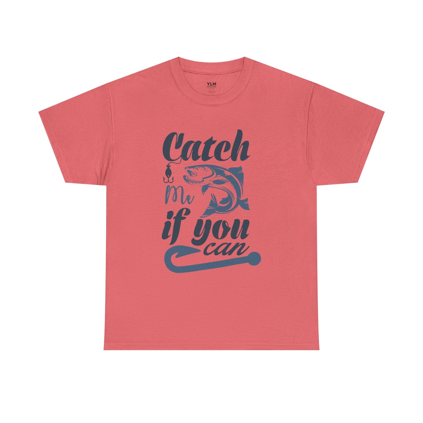 Catch Me If You Can Fishing Unisex Tee