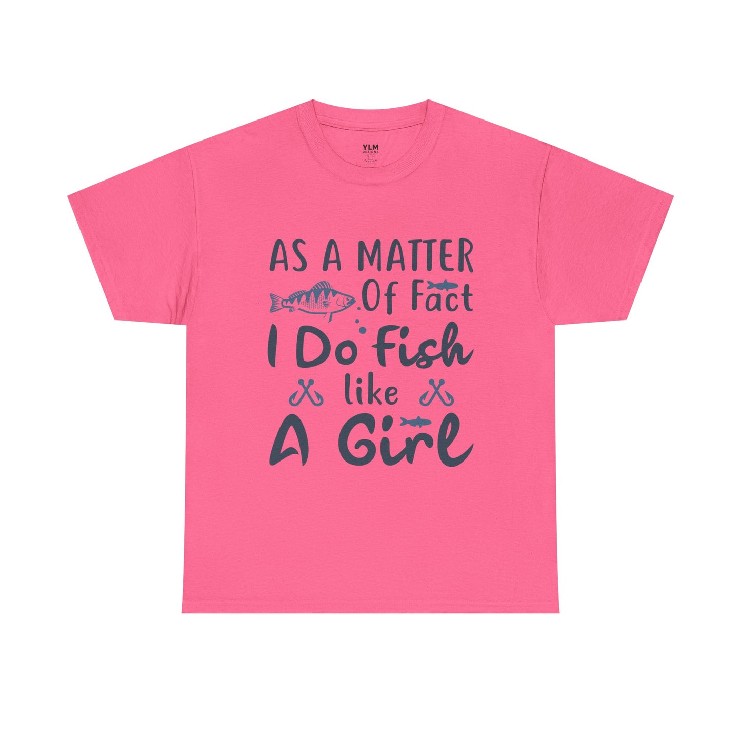 Fish Like A Girl Unisex Tee