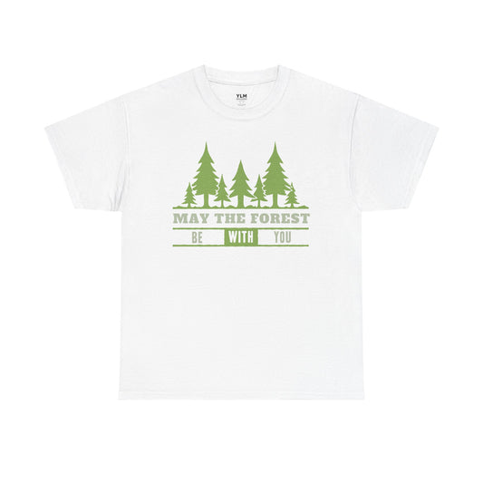 'May The Forest Be With You Unisex Tee