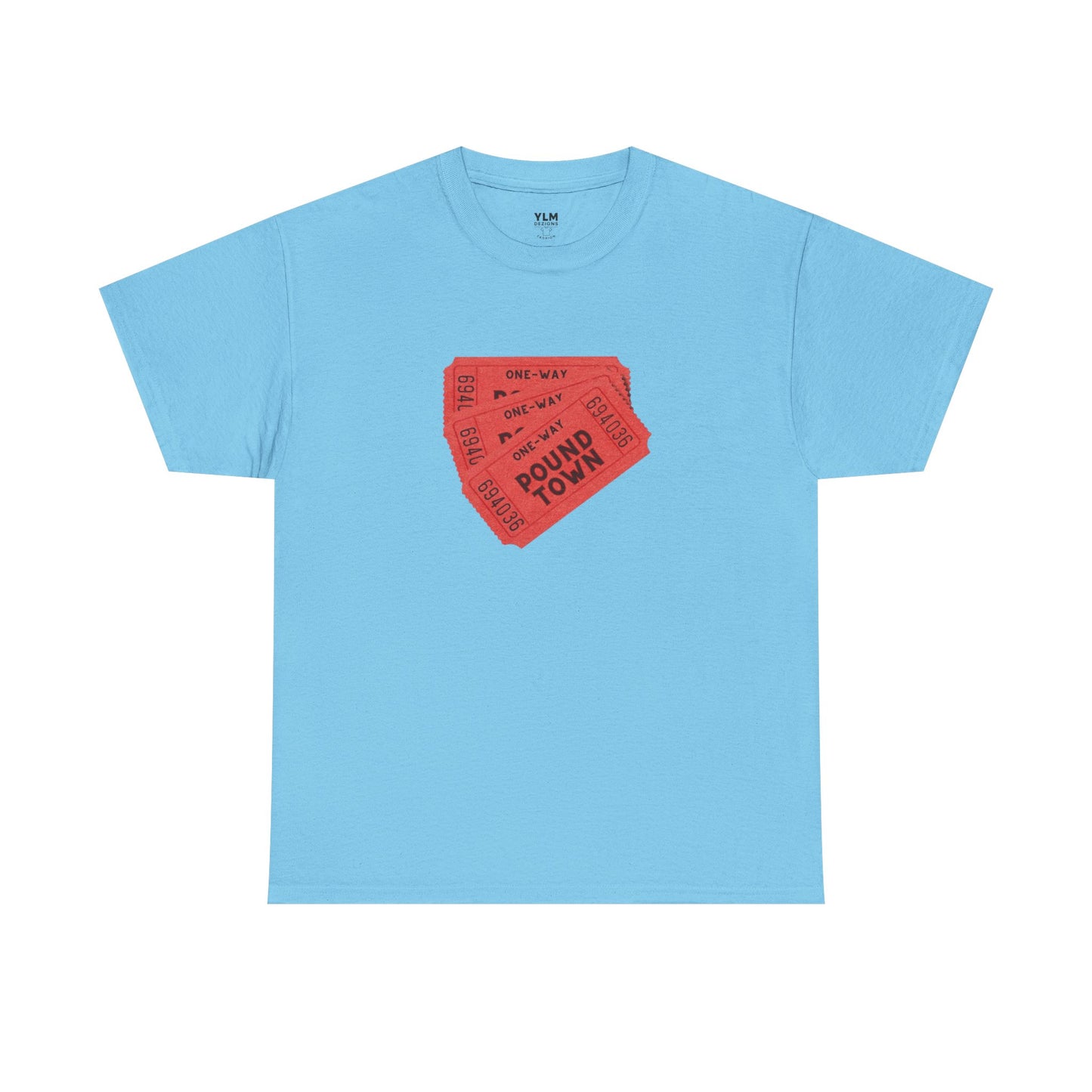 Pound Town Ticket Unisex Tee