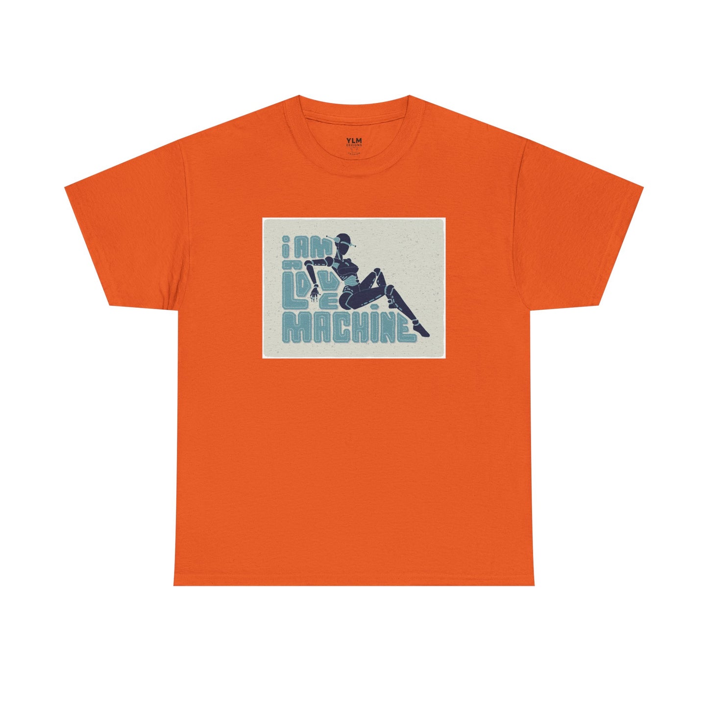 I Am A Love Machine Unisex Tee