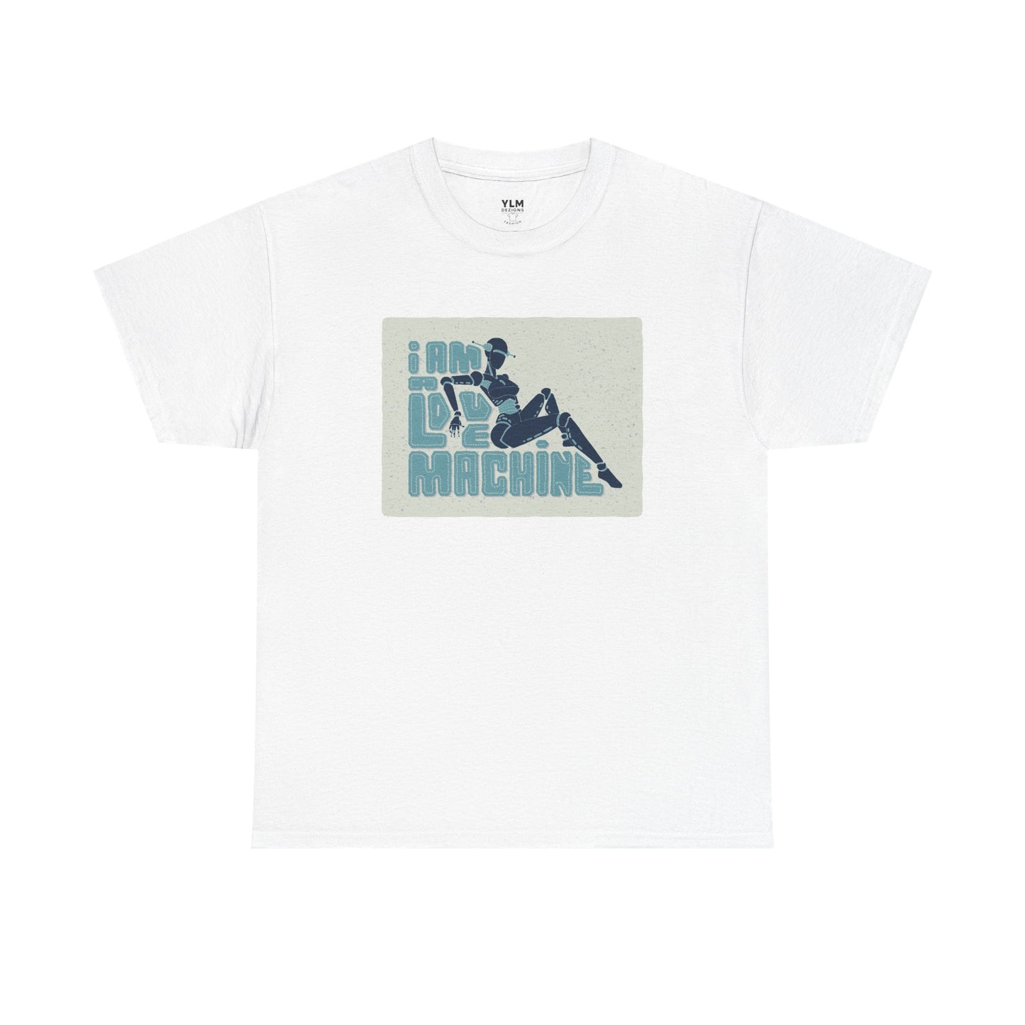 I Am A Love Machine Unisex Tee