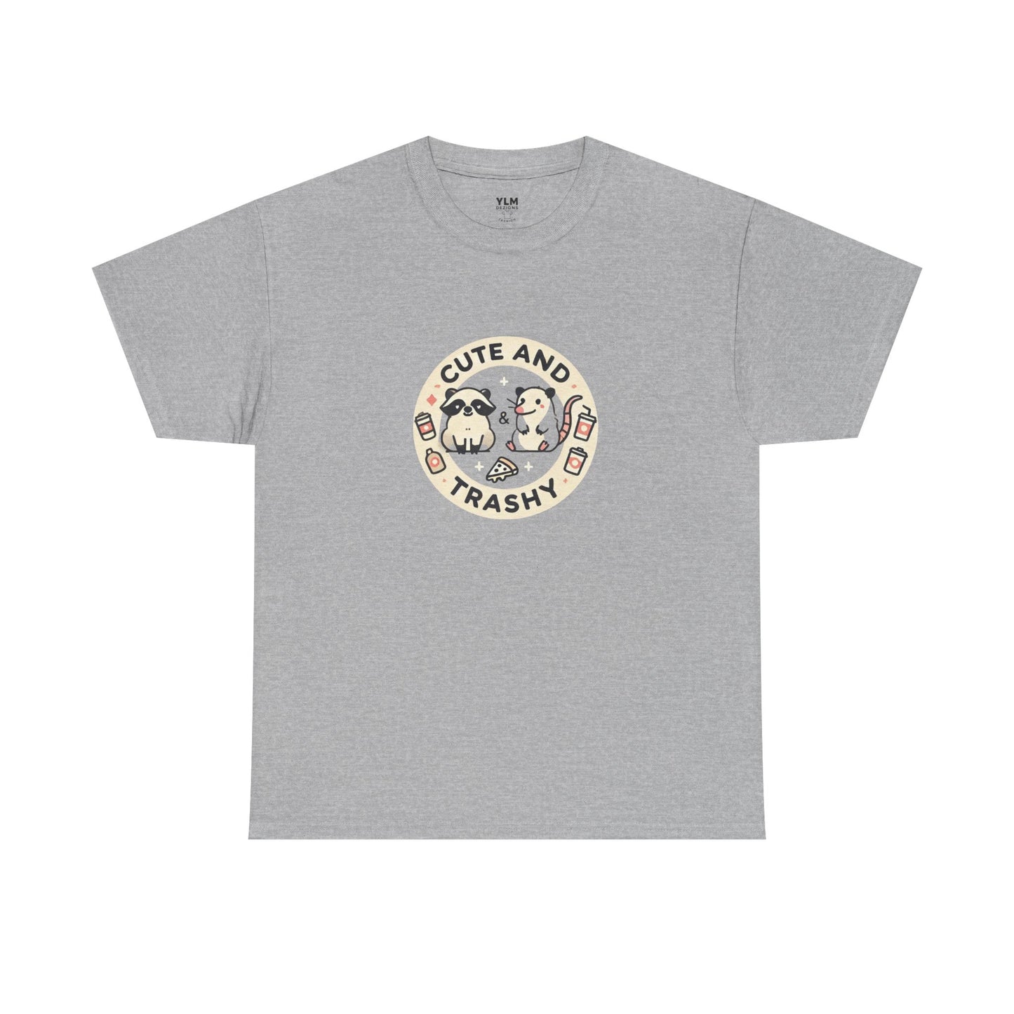 Cute and Trashy Unisex Tee