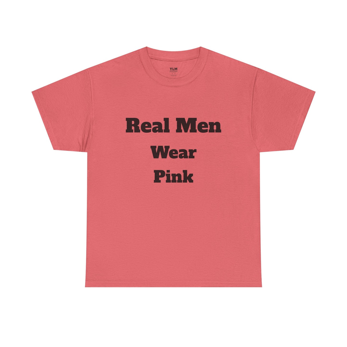 Real Men Wear Pink Unisex Tee