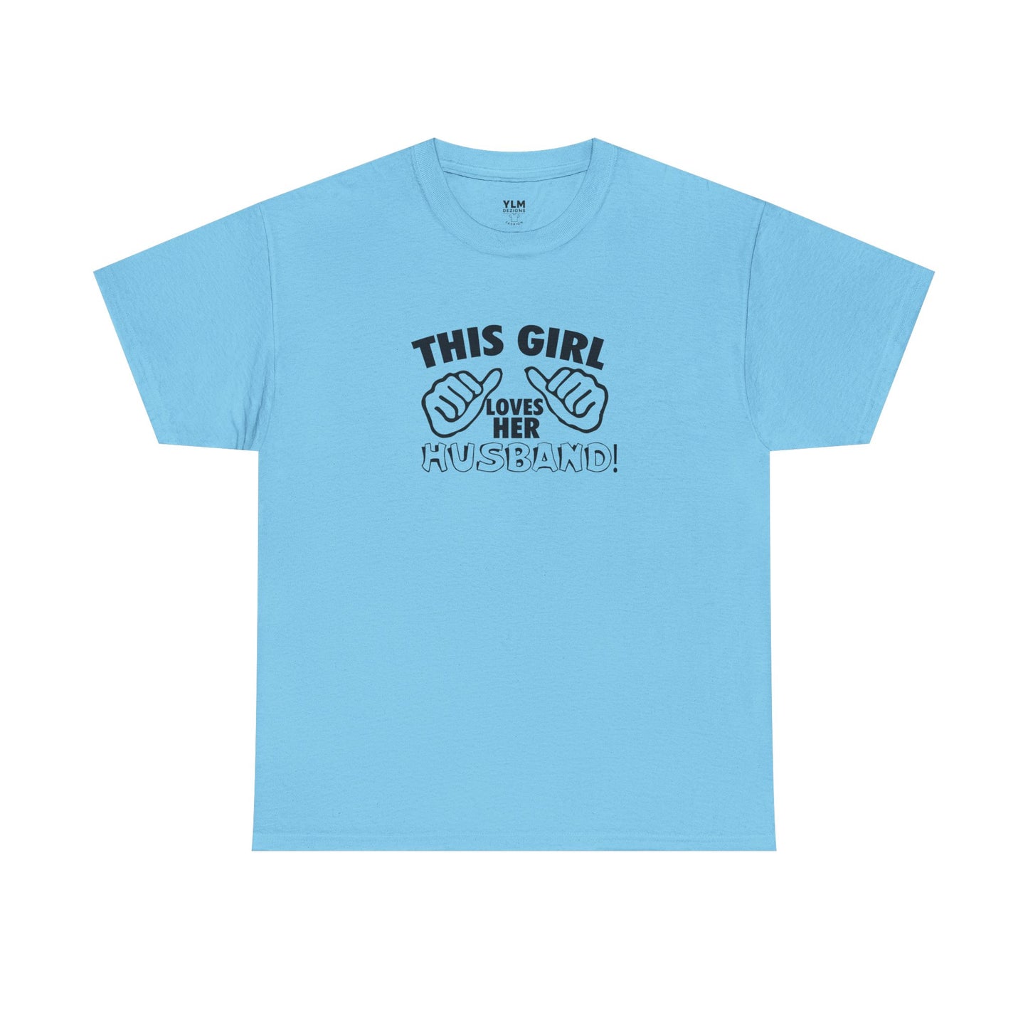 This Girl Loves Her Husband Unisex Tee