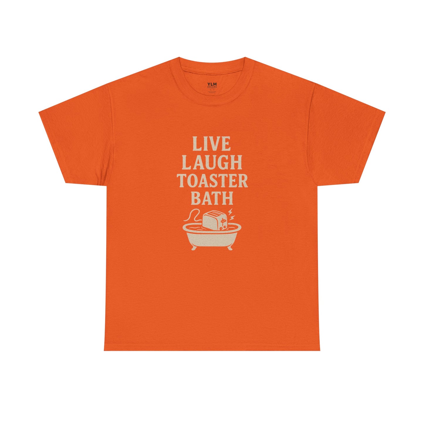 Live Laugh Toaster Bath Unisex tee