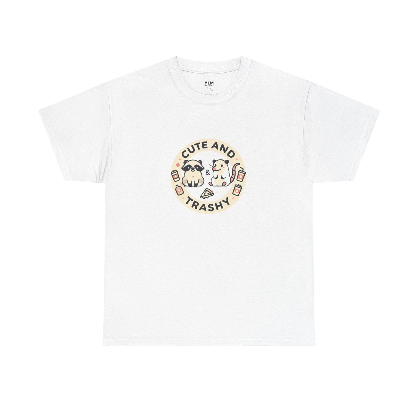 Cute and Trashy Unisex Tee