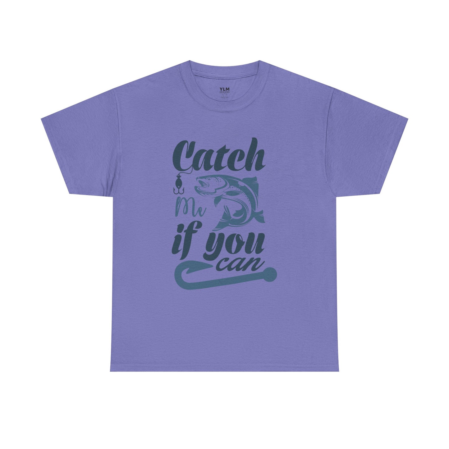 Catch Me If You Can Fishing Unisex Tee