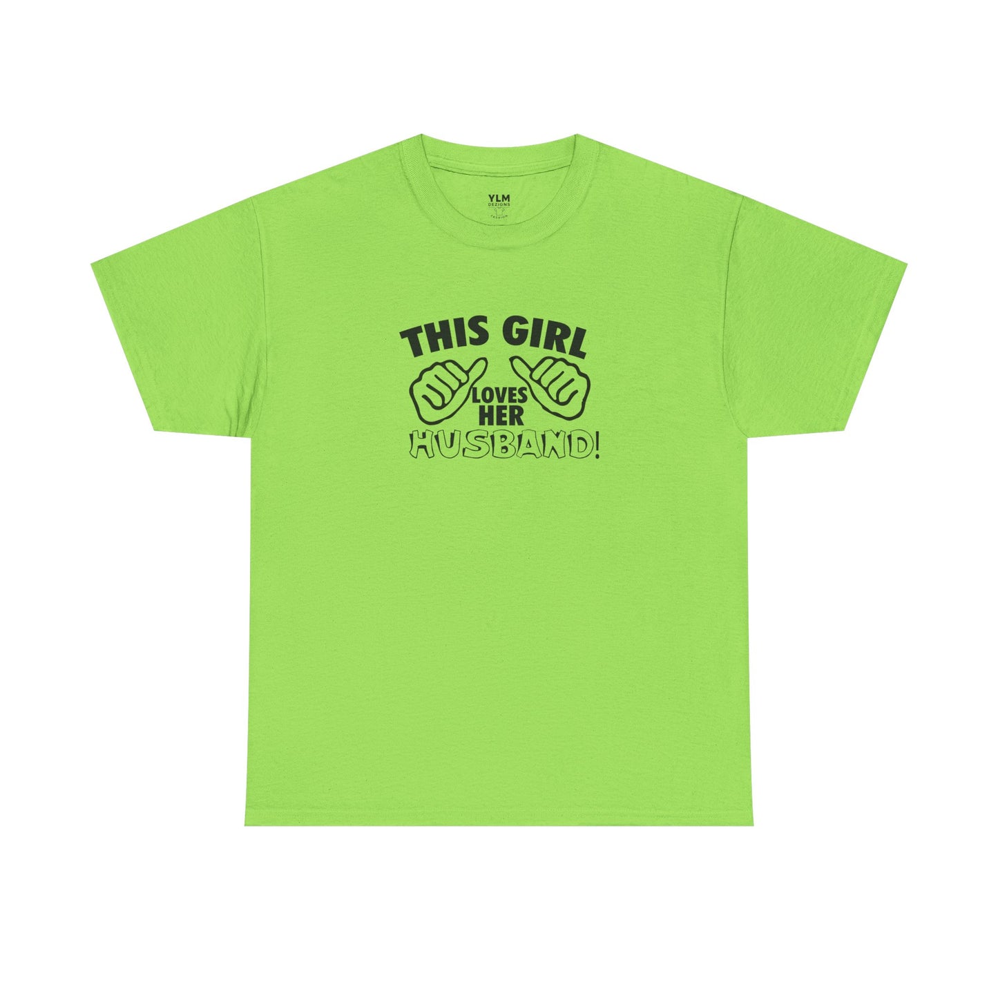 This Girl Loves Her Husband Unisex Tee