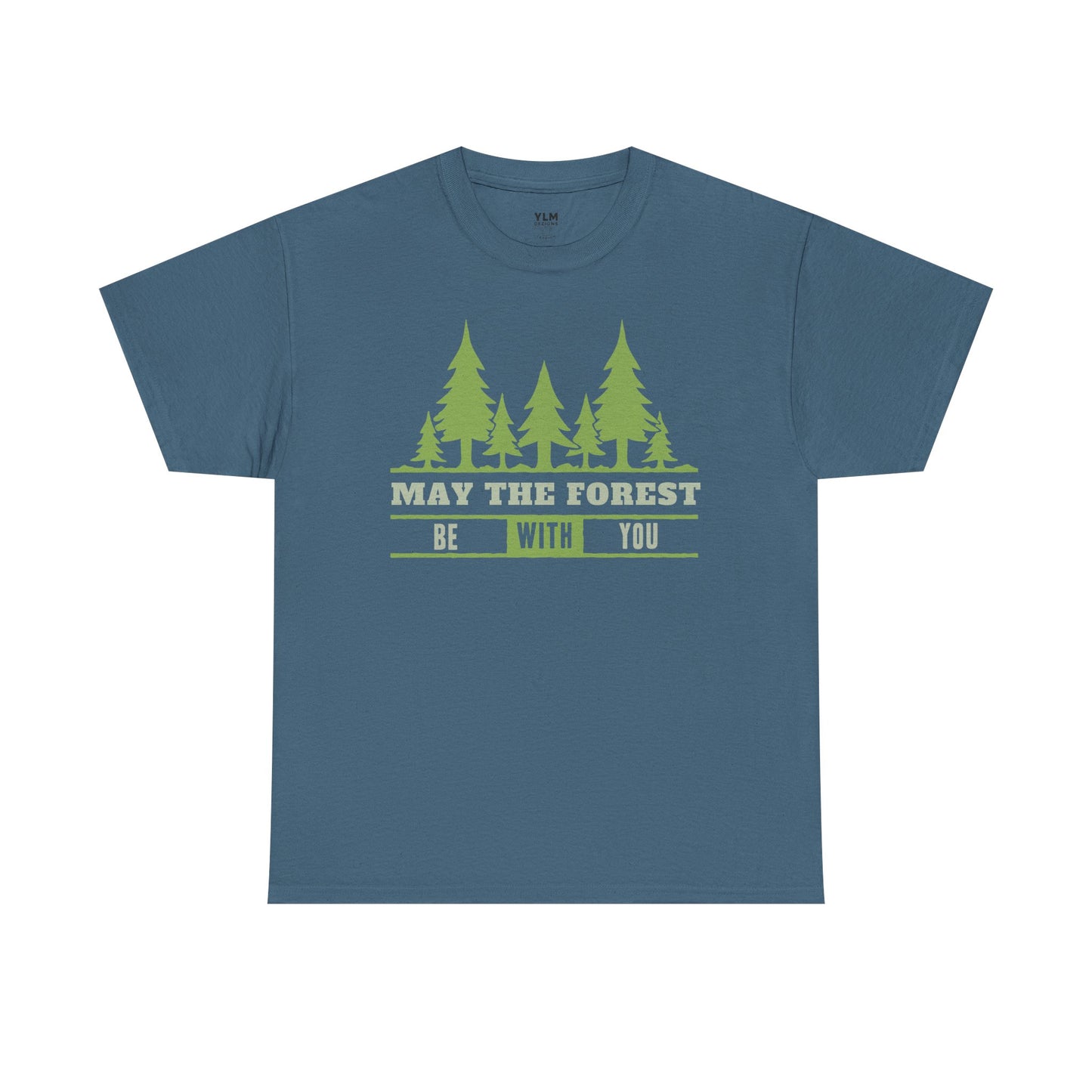 'May The Forest Be With You Unisex Tee