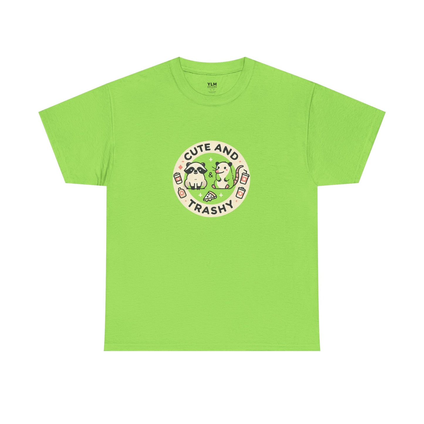 Cute and Trashy Unisex Tee