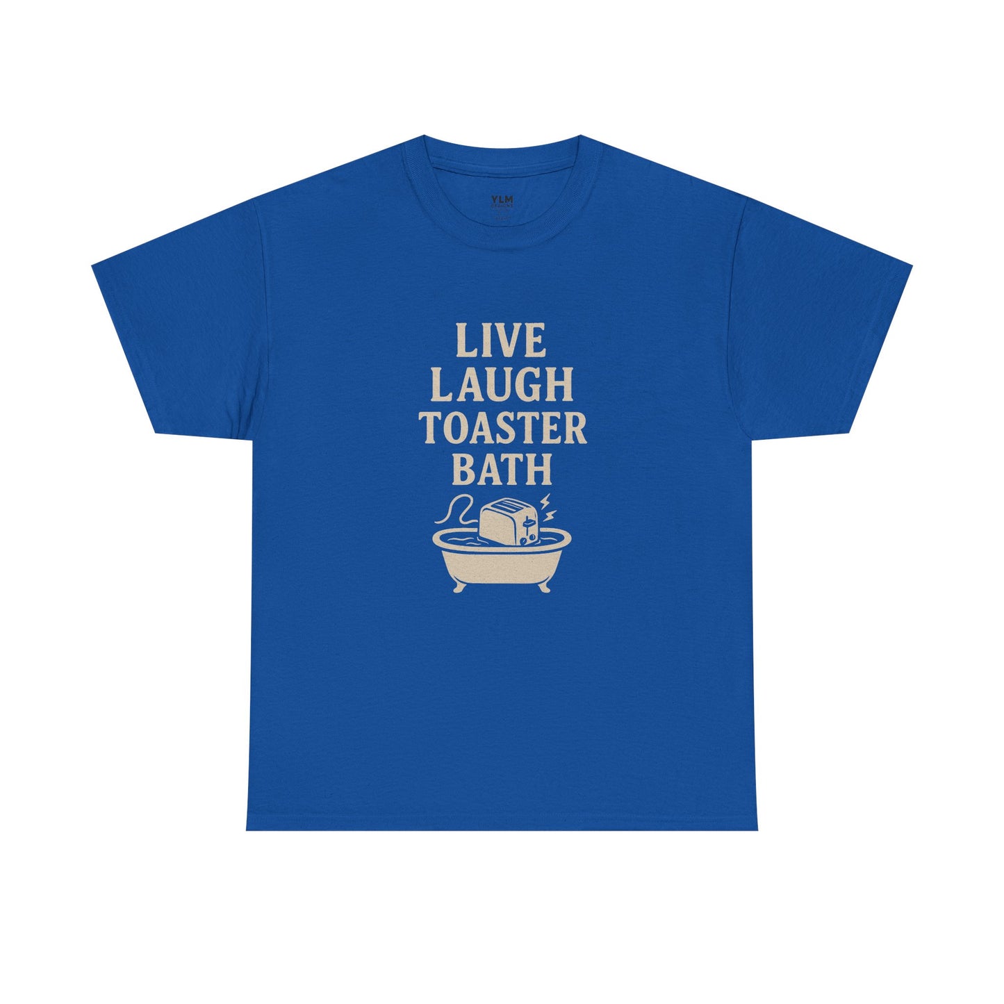 Live Laugh Toaster Bath Unisex tee