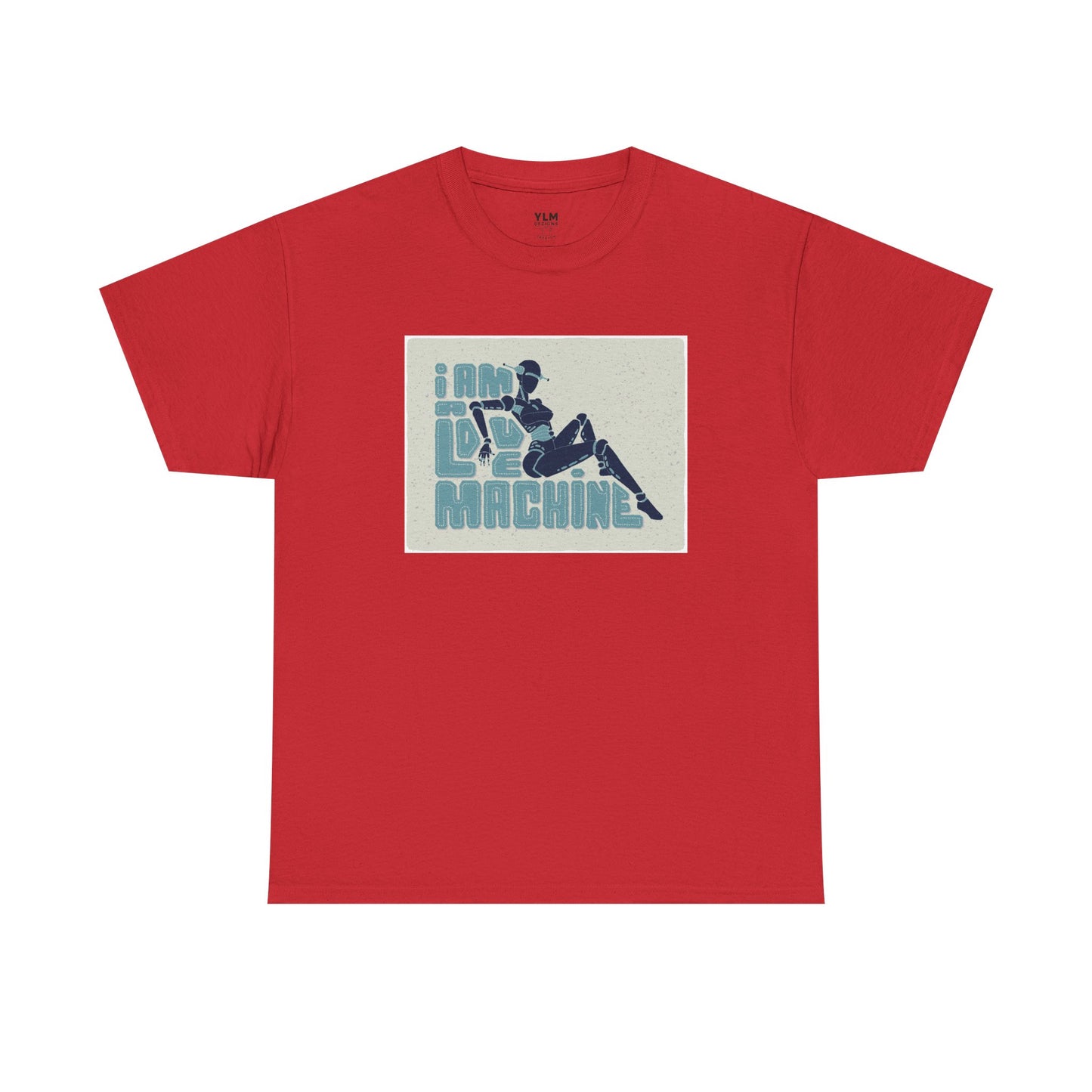 I Am A Love Machine Unisex Tee