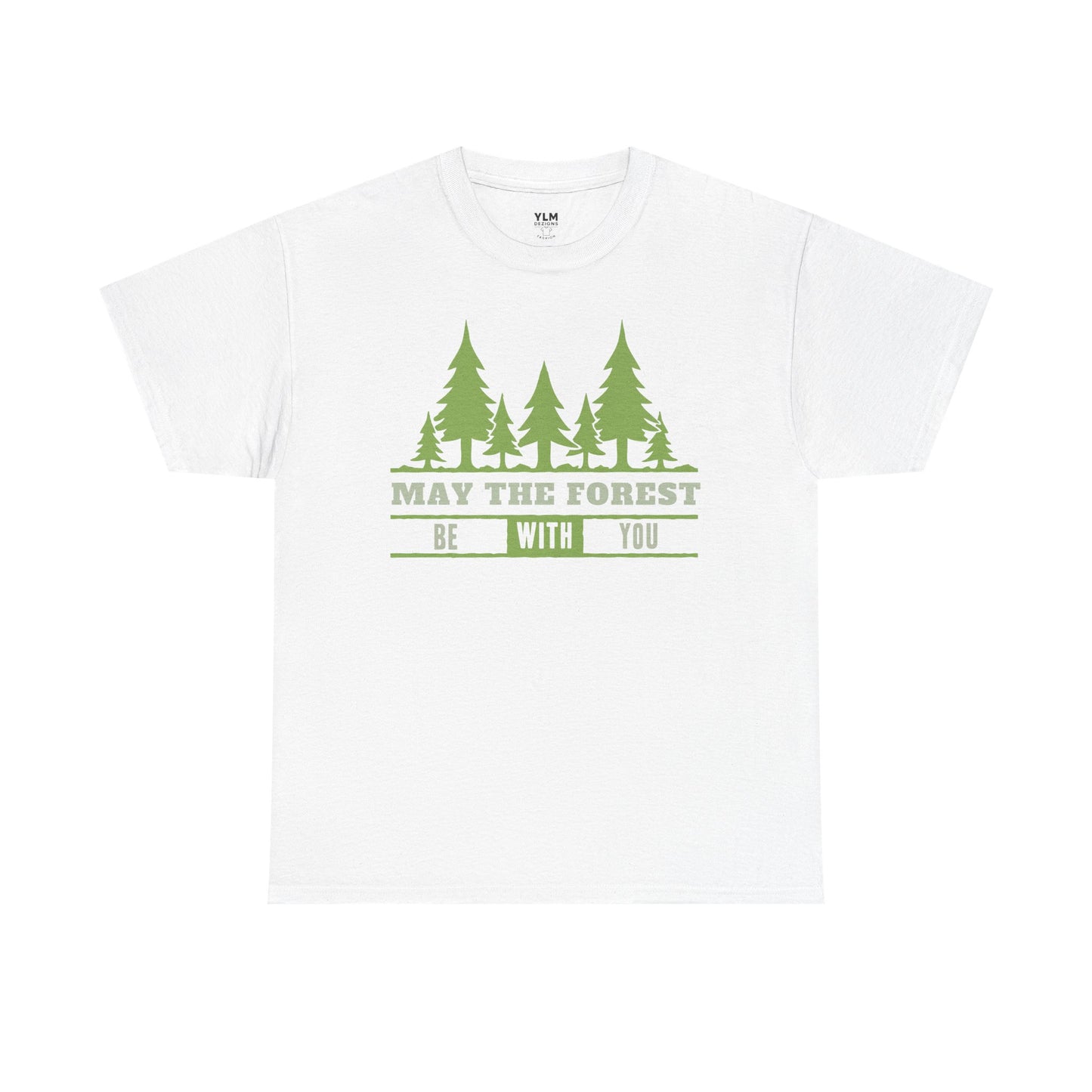 'May The Forest Be With You Unisex Tee